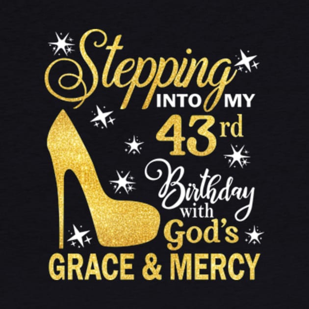 Stepping Into My 43rd Birthday With God's Grace & Mercy Bday by MaxACarter